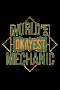 World's okayest mechanic