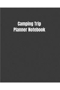 Camping Trip Planner Notebook