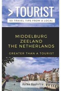 Greater Than a Tourist- Middelburg Zeeland the Netherlands