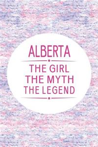 Alberta the Girl the Myth the Legend