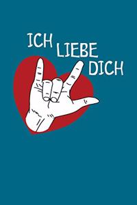Ich Liebe Dich