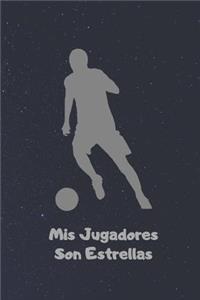 MIS Jugadores Son Estrellas