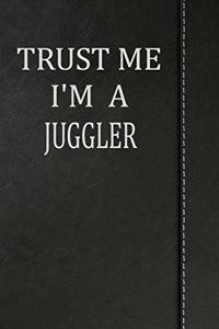 Trust Me I'm a Juggler