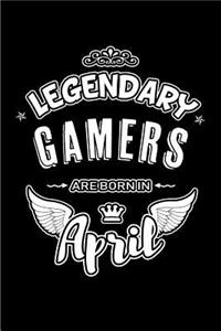 Legendary Gamers Are Born in April