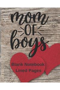 Mom Of Boys Blank Notebook Lined Pages