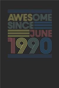 Awesome Since June 1990