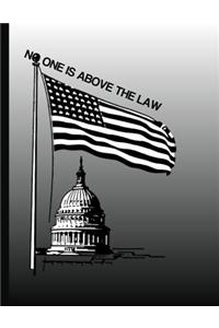 No One Is Above the Law