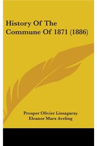 History of the Commune of 1871 (1886)