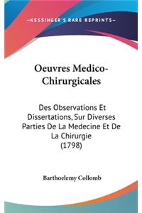 Oeuvres Medico-Chirurgicales