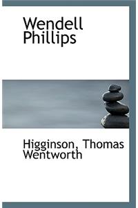Wendell Phillips