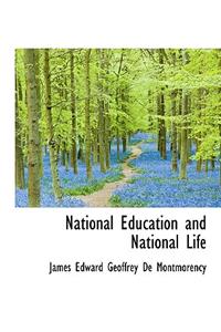 National Education and National Life