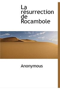 La R Surrection de Rocambole