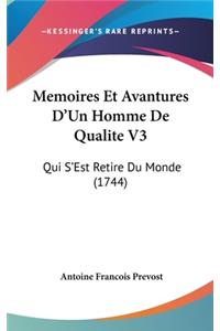 Memoires Et Avantures D'Un Homme De Qualite V3