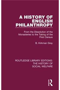 A History of English Philanthropy