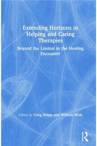 Extending Horizons in Helping and Caring Therapies