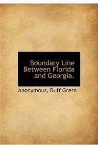 Boundary Line Between Florida and Georgia.