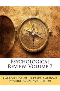 Psychological Review, Volume 7