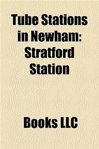 Tube Stations in Newham