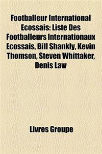 Footballeur International Ecossais
