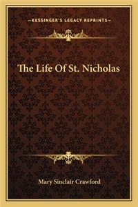 The Life Of St. Nicholas