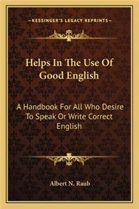 Helps in the Use of Good English