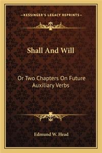 Shall And Will