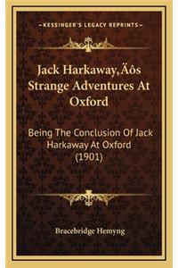 Jack Harkaway's Strange Adventures At Oxford