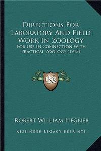Directions For Laboratory And Field Work In Zoology