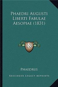 Phaedri Augusti Liberti Fabulae Aesopiae (1831)