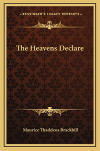 Heavens Declare