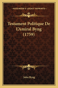 Testament Politique De L'Amiral Byng (1759)