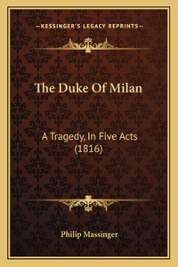 Duke Of Milan