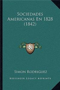 Sociedades Americanas En 1828 (1842)