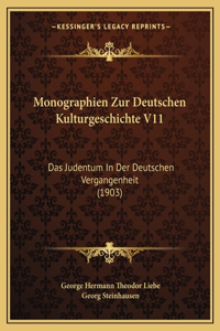 Monographien Zur Deutschen Kulturgeschichte V11