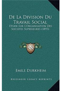 de La Division Du Travail Social