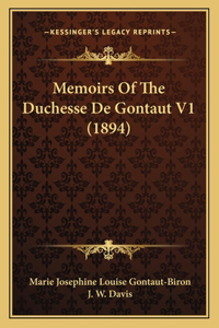 Memoirs Of The Duchesse De Gontaut V1 (1894)