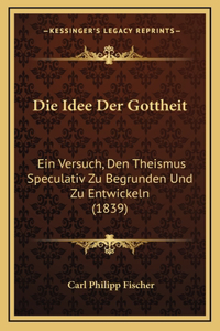 Die Idee Der Gottheit