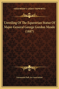 Unveiling Of The Equestrian Statue Of Major-General George Gordon Meade (1887)