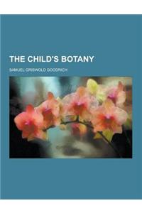 The Child's Botany