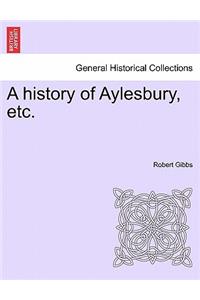 history of Aylesbury, etc.