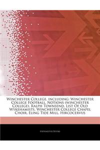 Articles on Winchester College, Including