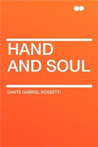Hand and Soul