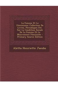 La Femme Et Le Feminisme
