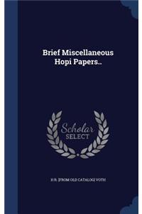 Brief Miscellaneous Hopi Papers..