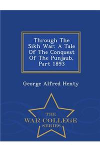Through the Sikh War