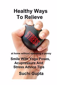 Healthy Ways to Relieve Stress