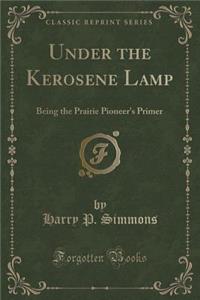 Under the Kerosene Lamp
