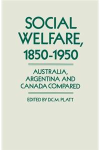 Social Welfare, 1850-1950