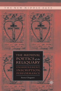 Medieval Poetics of the Reliquary