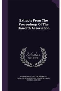 Extracts From The Proceedings Of The Haworth Association